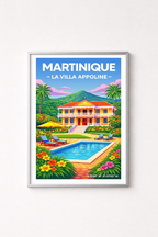 Affiche Martinique — Villa Apolline, Antilles françaises